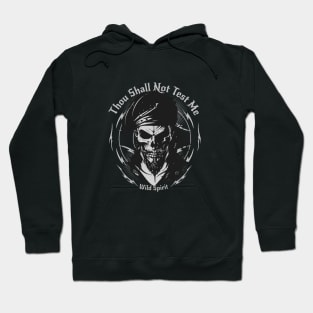 Thou Shall Not Test Me Wild Spirit Quote Motivational Inspirational Hoodie